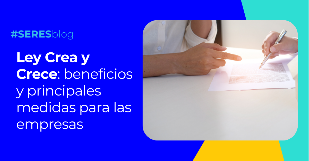 ley-crea-y-crece-beneficios-principales-para-empresas