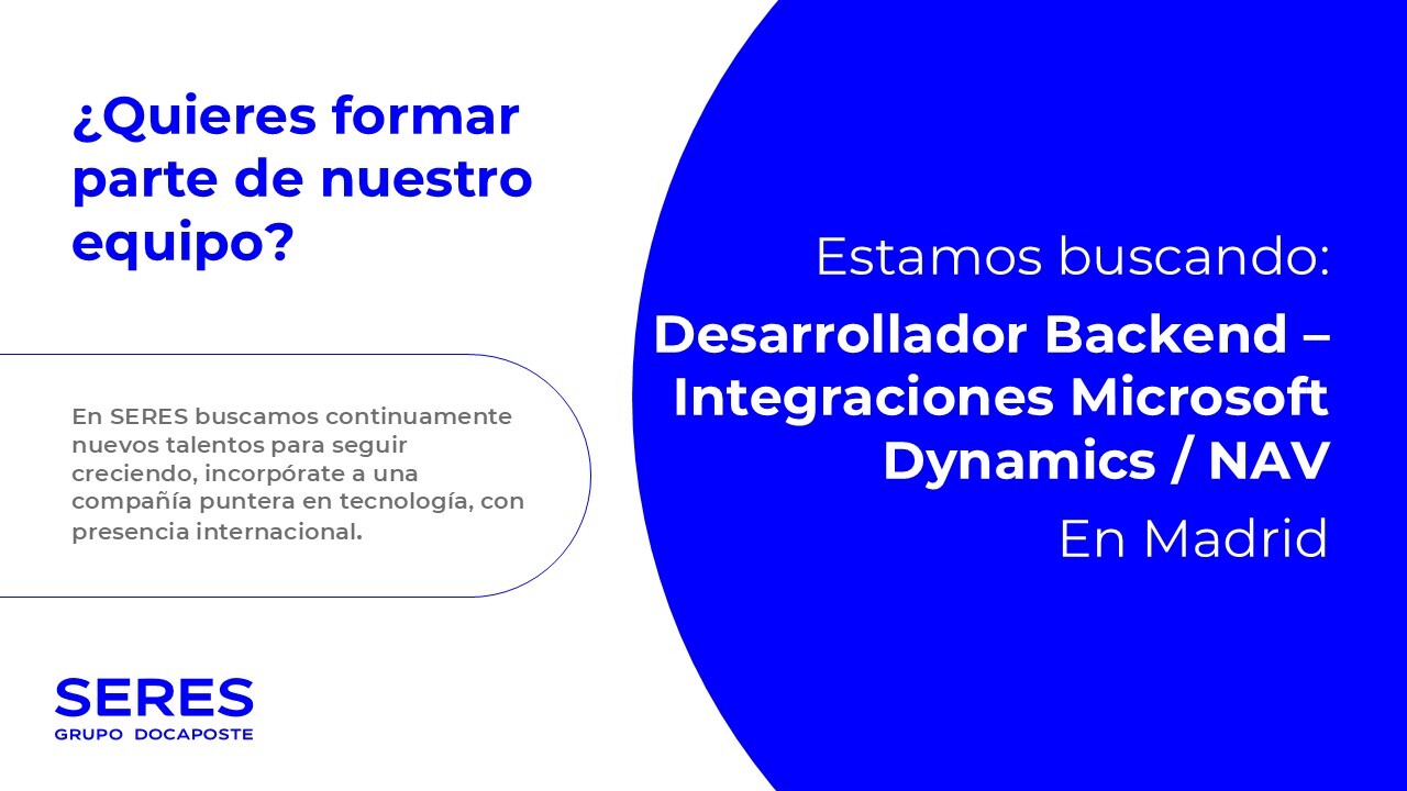 Desarrollador Backend - Integraciones Microsoft Dynamics NAV