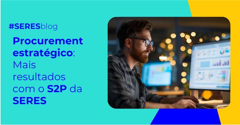 Procurement-estratégico-S2P-SERES